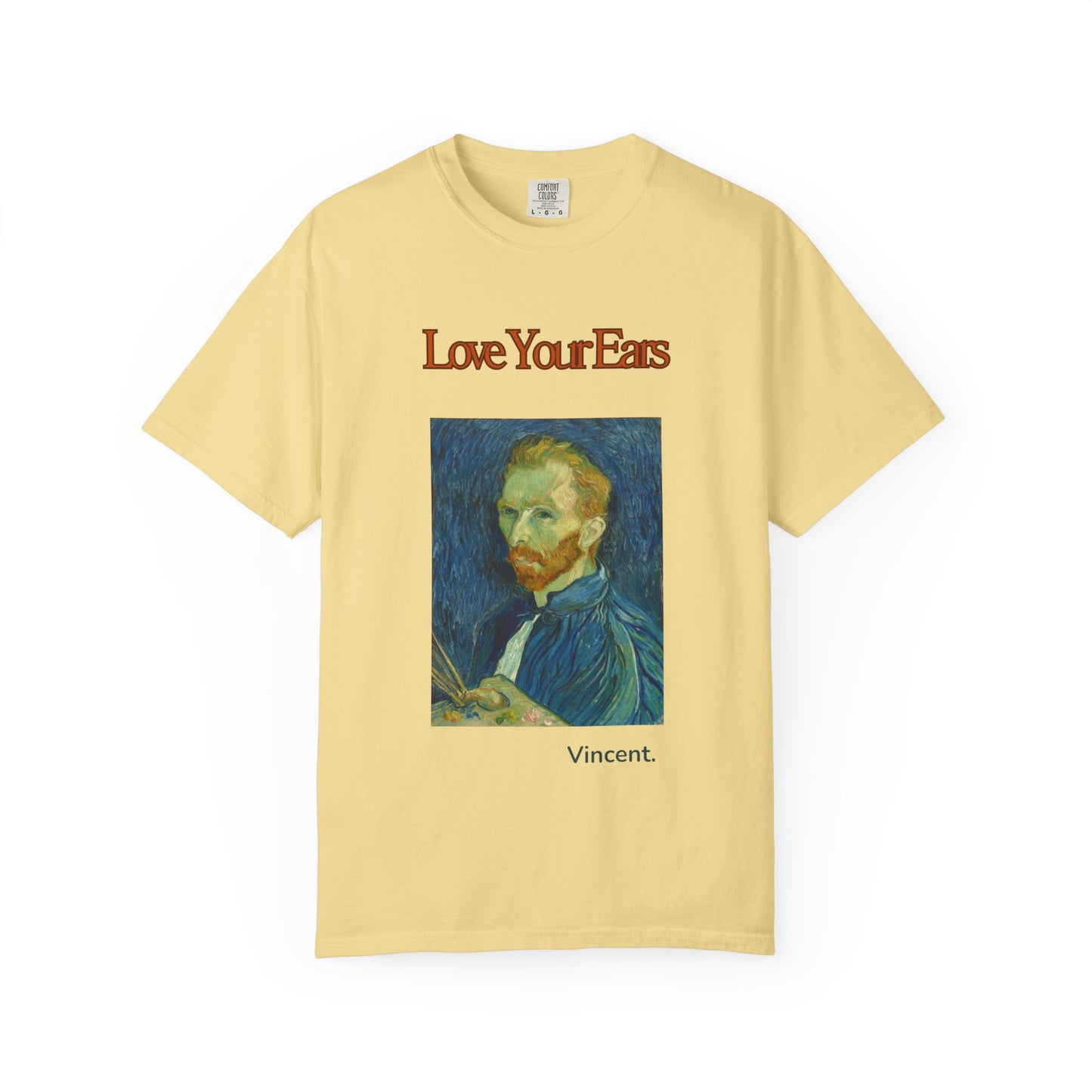 Artist-Inspired Van Gogh T-Shirt, Love Your Ears Tee, Unisex