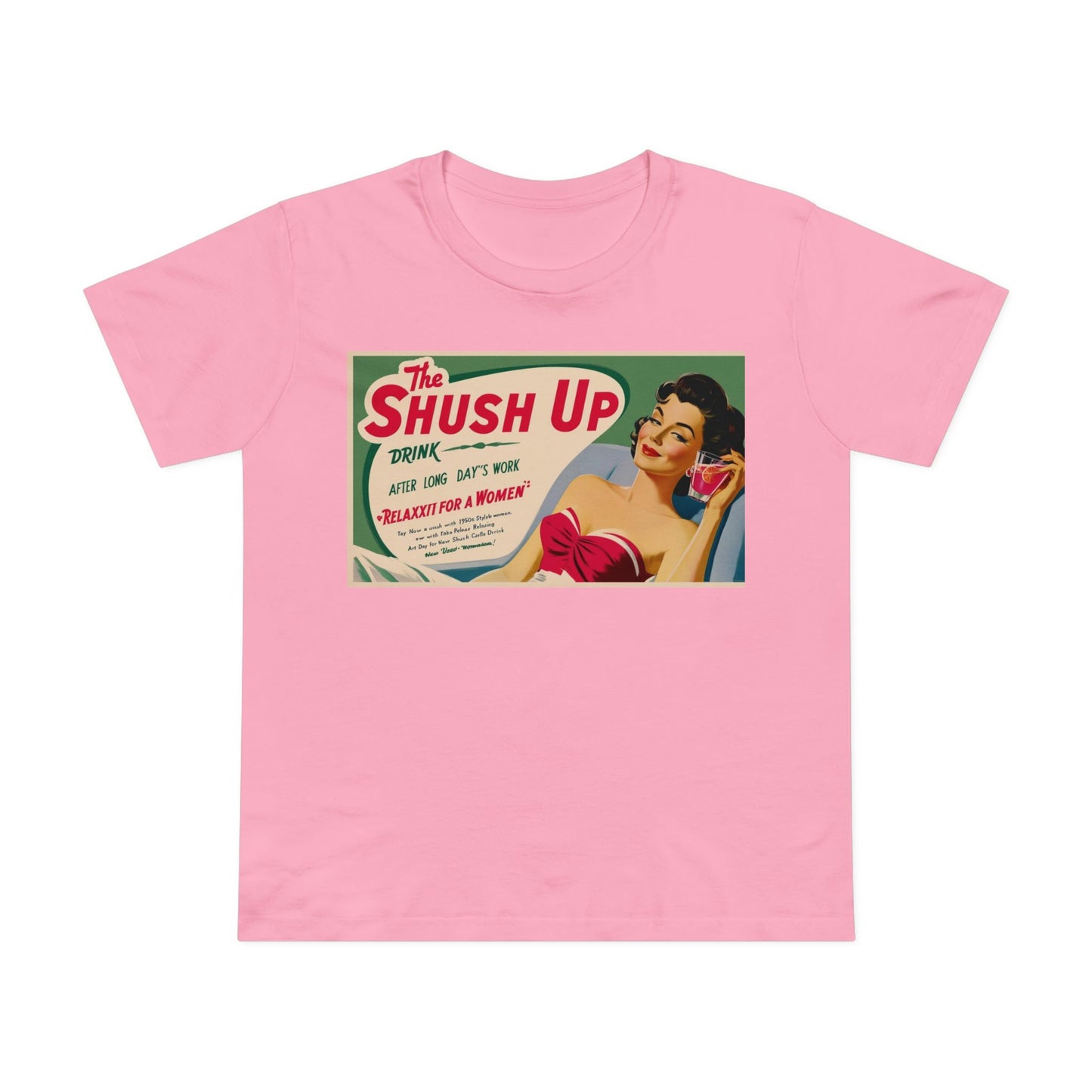 Vintage Women's Maple Tee - 'Shush Up' Relaxed Fit T-Shirt