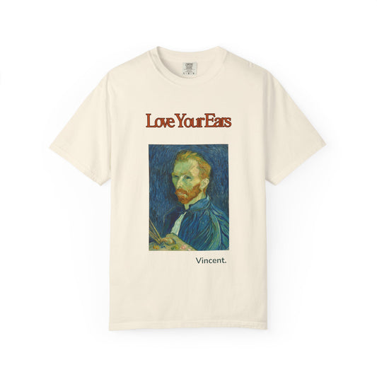 Artist-Inspired Van Gogh T-Shirt, Love Your Ears Tee, Unisex
