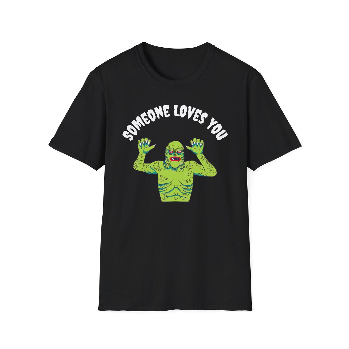 Unisex Someone Loves You Monster T-Shirt